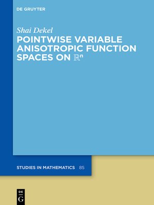 cover image of Pointwise Variable Anisotropic Function Spaces on ℝⁿ